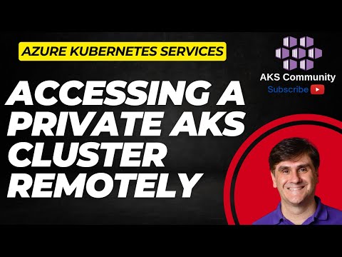 Accessing a Private AKS Cluster Remotely