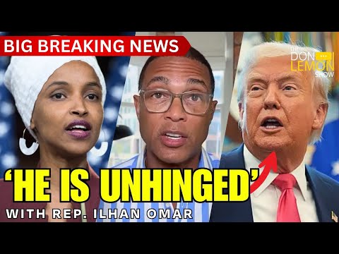 Don Lemon On The Scene With Rep. Ilhan Omar