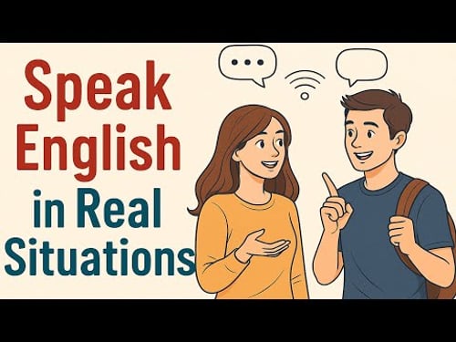 Speak English in Real Situations - English for Beginners | Podcast English