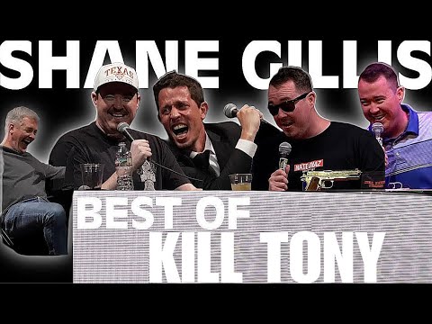 Shane Gillis - UPDATED BEST OF MOMENTS - (Kill Tony Edition)