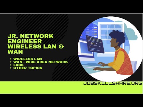Jr. Network Engineer Session 6 | Wireless LAN & WAN