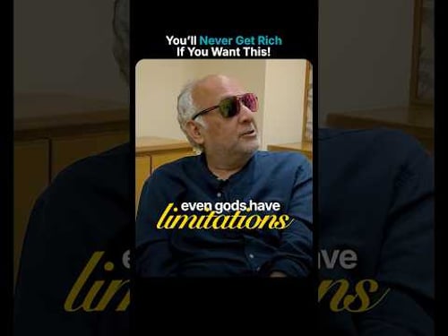 You’ll Never Get Rich If You Want This! #VinodSethi