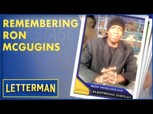 Remembering Ron McGugins | David Letterman