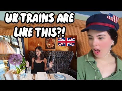 American Reacts to We Rode the UK's Most Luxurious Trains
