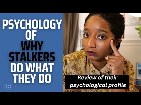 EXPLORING THE PSYCHE OF A STALKER IN TOXIC RELATIONSHIPS | EXPLAINED