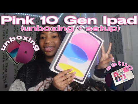 PINK 10TH GEN IPAD (unboxing + setup)