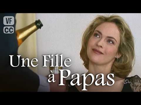 Une fille à papas - Téléfilm Complet - Comédie - Christophe MALAVOY , Alexandra VANDERNOOT - BSF