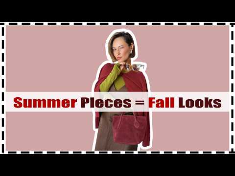How to Style Summer Clothes for Fall: 10 Transitional Outfit Ideas