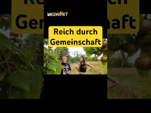 Sie ist reich, durch Gemeinschaft! #ungewohnt