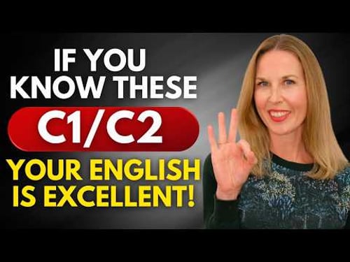 If You Know These C1-C2 Words, Your English Is EXCELLENT!