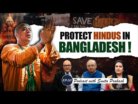 EP-241 | Hindus Under Attack in Bangladesh & Pak Political Crisis | Sushant Sareen, Tilak Devasher