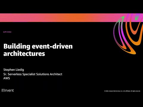 AWS re:Invent 2020: Building event-driven applications with Amazon EventBridge