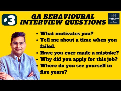 Software Testing Behavioral Interview Questions and Answers - Part 3
