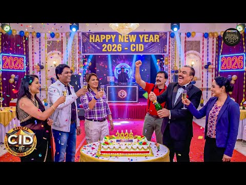 2026 में दुनिया खत्म होने से पहले ही CID टीम ने मनाई New Year पार्टी | Best Of CID | New Episode