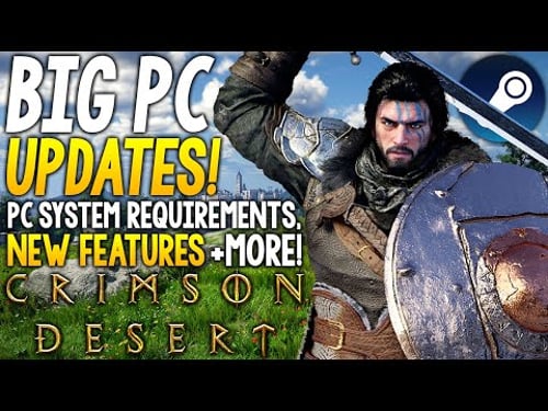 Crimson Desert is a REAL Game and It Looks ABSOLUTELY INSANE - Open World, Features, PC Requirements