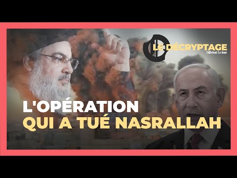 Comment Israël a assassiné le chef du Hezbollah, Hassan Nasrallah