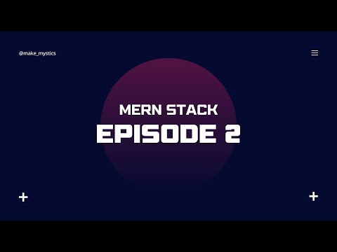 MERN Full Stack Tutorial EP2 - Setup Nodemon & API Endpoints.