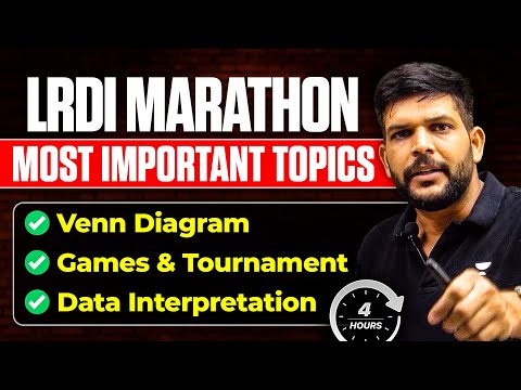 LRDI Marathon for CAT 2025 | Venn Diagram, Games & Tournament and Data Interpretation