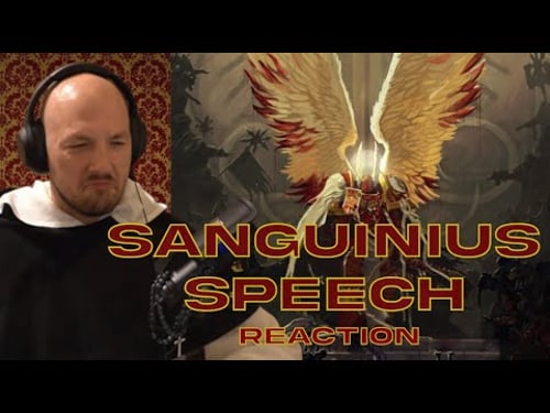 SANGUINIUS Speech {Echoes of Eternity} - REACTION by a Catholic Priest