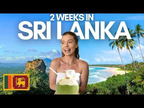 How to travel incredible SRI LANKA😍🌴 The PERFECT 2-week itinerary!