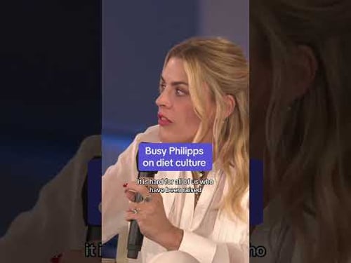 Busy Phillips on diet culture #makingtheshift
