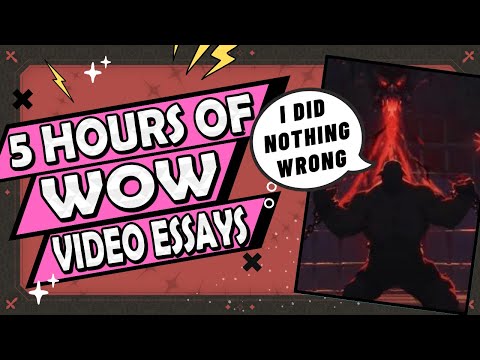 5 Hours of WoW Video Essays To Fall Asleep To
