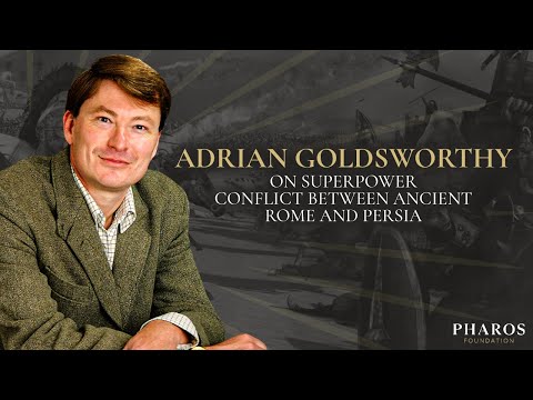 Adrian Goldsworthy on Superpower Conflict between Ancient Rome and Persia (The Eagle and The Lion)