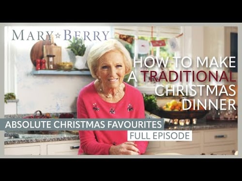 Traditional Roast | Mary Berry's Absolute Christmas Favourites Episode 2 | Full Episode | Mary Berry