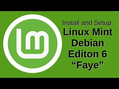 Install and Setup Linux Mint Debian Edition 6 "Faye"