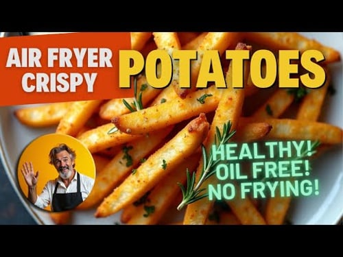 Air Fryer CRISP POTATOES? Healthy, No Oil, No Frying!
