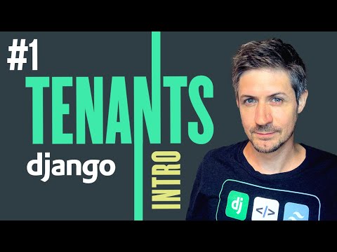Tenants with Django, Intro - Part 1