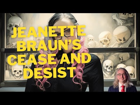 Jeanette Braun's Cease and Desist Is Utterly Unhinged