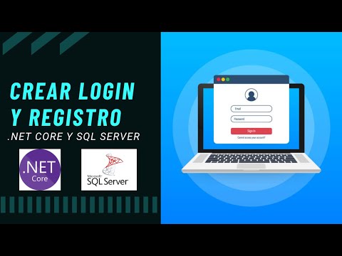 Cómo crear un login y registro de usuarios con .NET Core y SQL Server