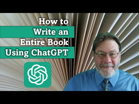How to Write an Entire Book Using ChatGPT