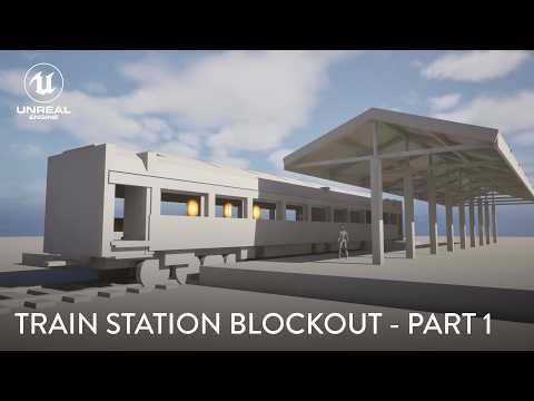 Unreal Engine Train Station Blockout | Environment Timelapse