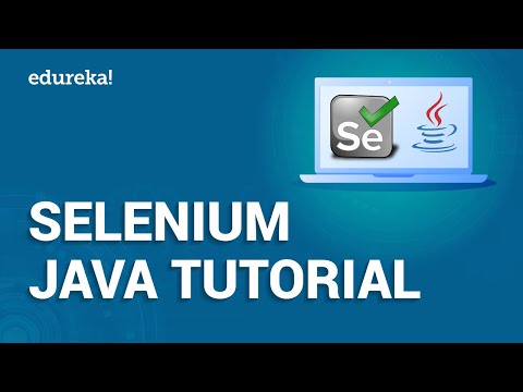Selenium Java Tutorial For Beginners | Automation Testing Tutorial | Selenium WebDriver | Edureka