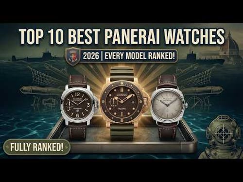 Top 10 Best Panerai Watches in 2026 | Every Model Ranked!