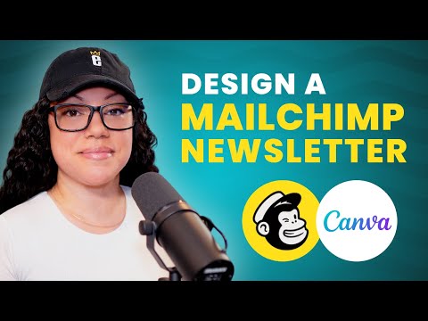 How to Design an Email Newsletter in Mailchimp (with help from Canva!)