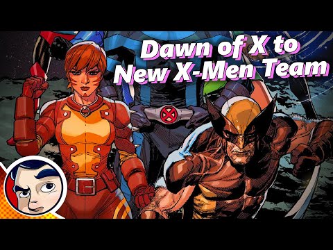 X-Men "Dawn of X to New X-Men Team" 2019 - 2021 - Full Story From Comicstorian