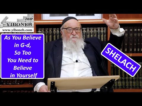 Rav Yitzchak Breitowitz: As You Believe in G-d, So Too You Need to Believe in Yourself