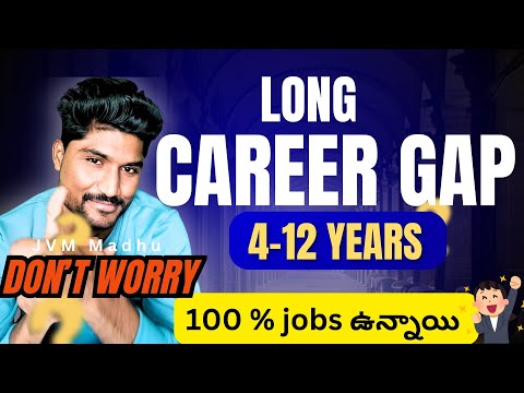 🚨🚀💼 How to Get a Software Job with Long Career Gap | No Experience? No Problem! |