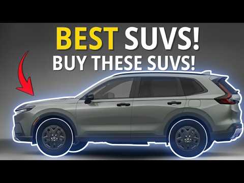 10 BEST SUVs That Smart Buyers Are CHOOSING According to Consumer Reports