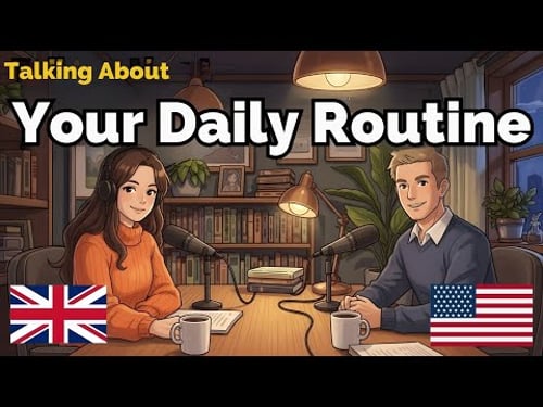 How to Talk About Your Daily Routine in English | English Conversation Practice