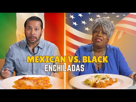 Black vs Mexican: We Try Each Other's Enchiladas | Taste Wars