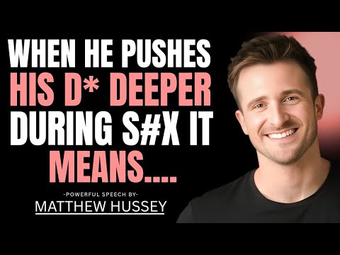 Why Men Pull Women Closer During Intimacy | Matthew Hussey