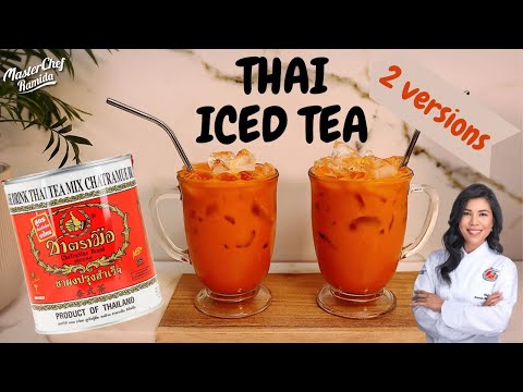 How to make Thai iced tea / Creamy Thai tea 2 versions / Cha Yen