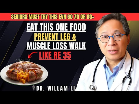 The 7-Day Breakfast Plan to BOOST Energy and Prevent Leg Muscle Loss! DR WILLIAM LI
