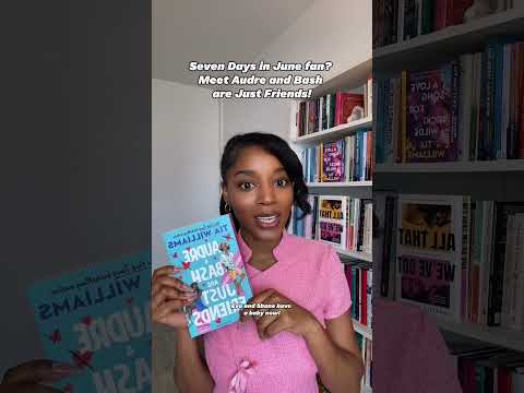 7 Days in June Author, Tia Williams’ "Audre and Bash are Just Friends"