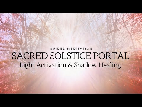 ๐ Solstice Activation๐ Seasonal Energy Reset ๐ฑShadow Healing + Light Activation