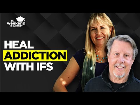IFS: Healing Parts and Accessing Self in Recovery — Dr Richard Schwartz & Cece Sykes